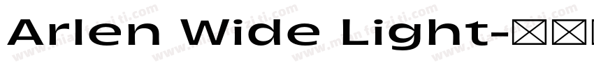 Arlen Wide Light字体转换